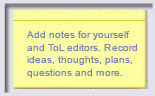 add notes to yourself and ToL editors
